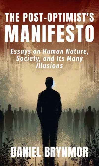 The Post-Optimist's Manifesto cover
