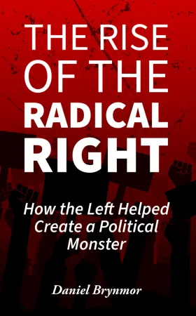 The Rise of the Radical Right book cover